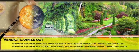 (This will be the total end of sin and sinners, and the beginning of life without pain or death for the righteous.)